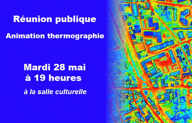 Réunion publique – animation thermographie, mardi 28 mai
